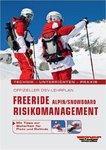 Offizieller DSV-Lehrplan Freeride Alpin/Snowboard, Risikomangement